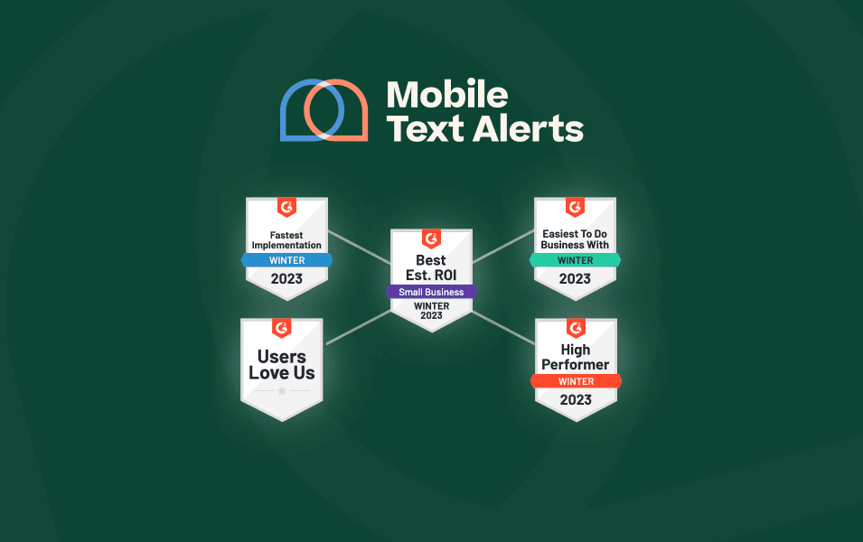 G2 software awards for Mobile Text Alerts