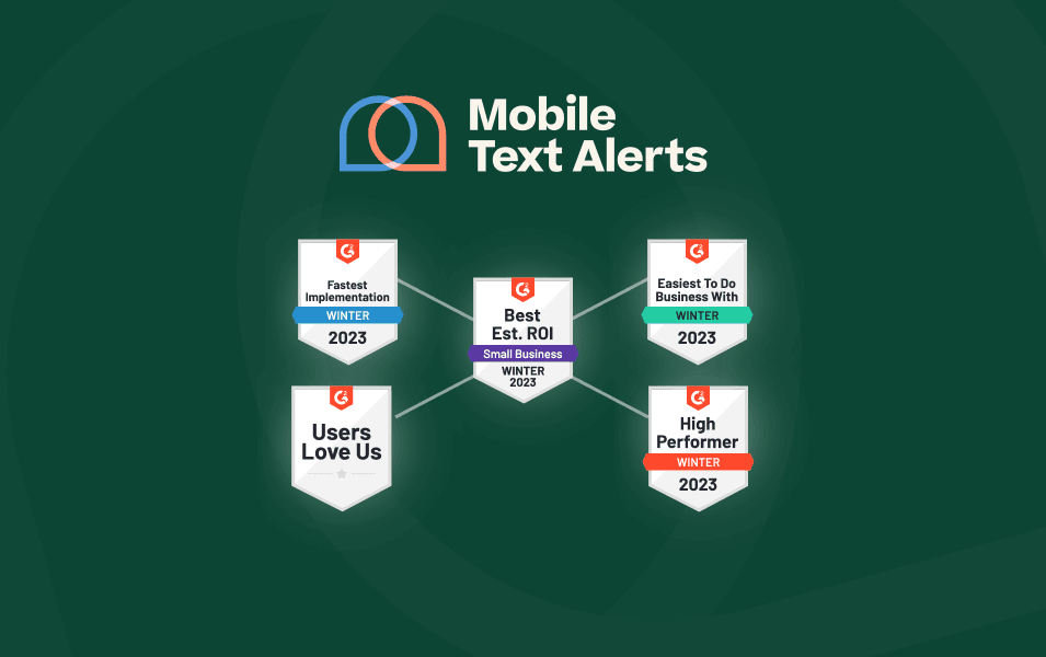 G2 software awards for Mobile Text Alerts