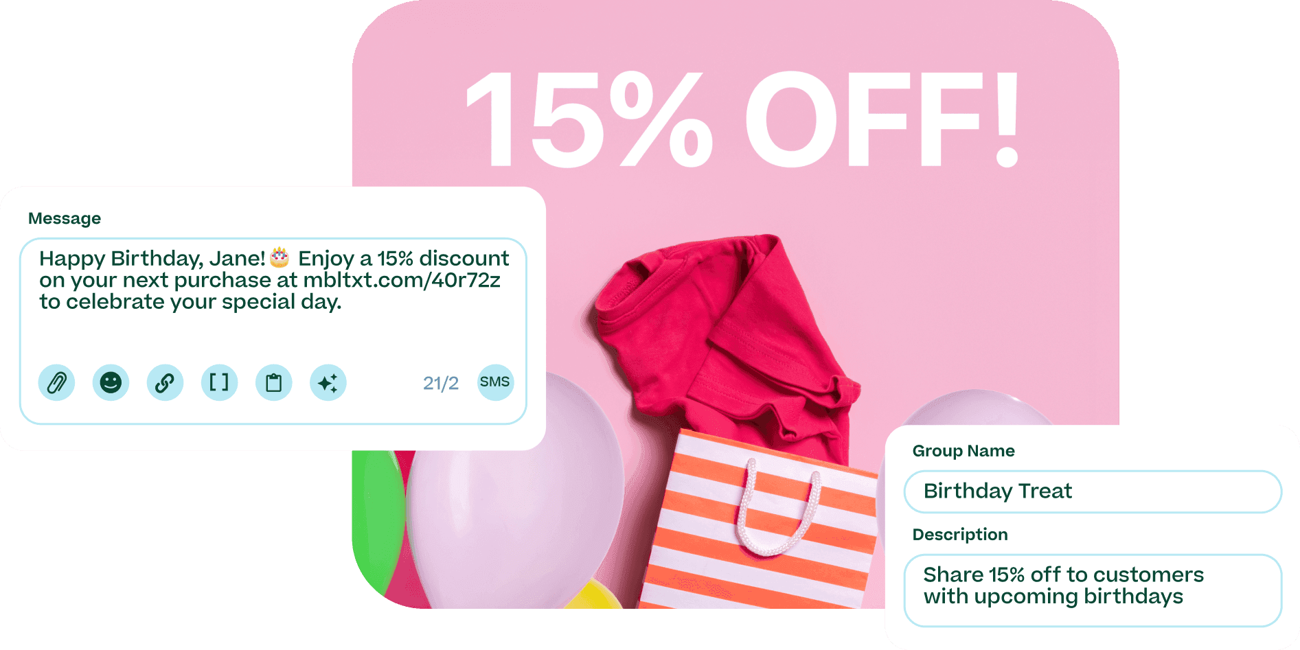 Delightful 15% off birthday promo text sent to turn a regular customer into a brand ambassador
