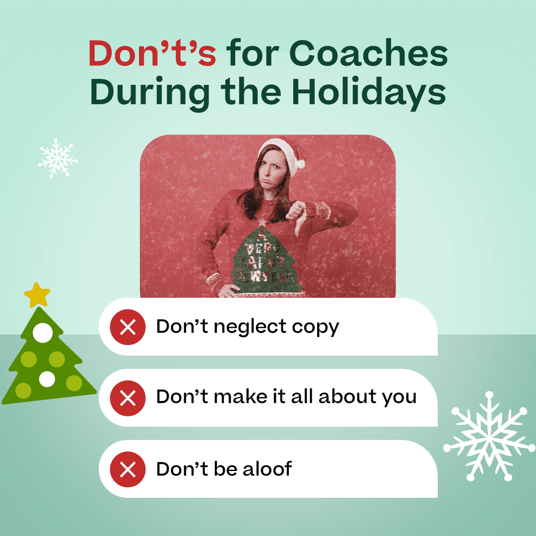 Don't's for Coaches During the Holidays