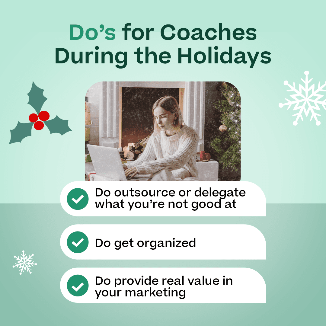 Do's for Coaches During the Holidays