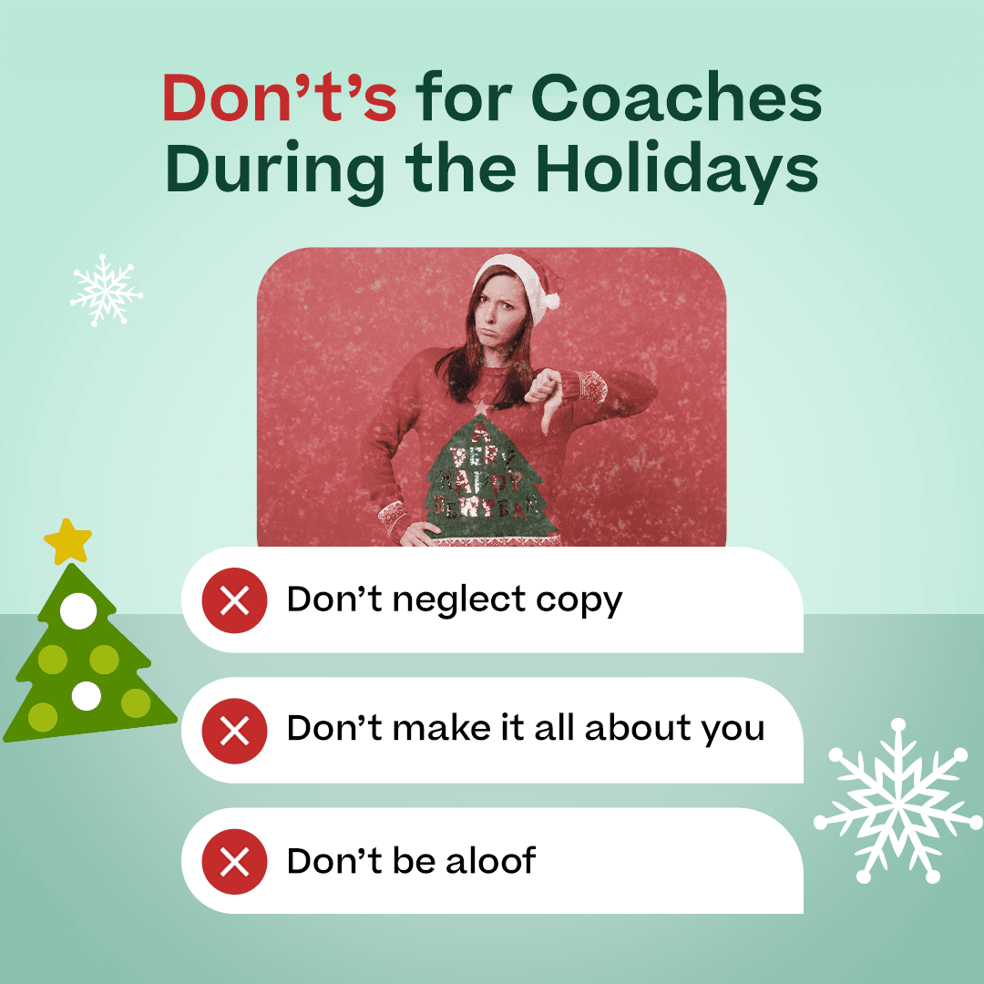 Don't's for Coaches During the Holidays