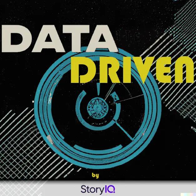 Data Driven by StoryIQ