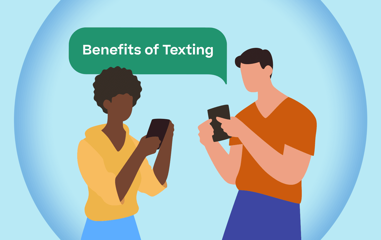 Cartoon representation of people texting and a text bubble that says Benefits of Texting