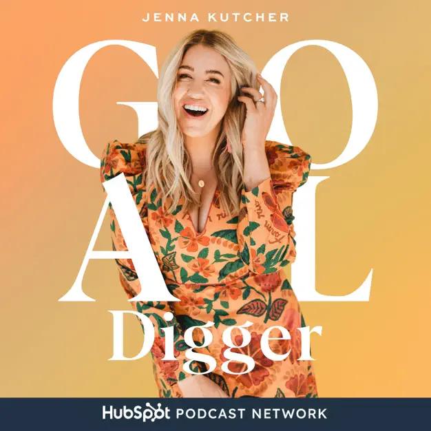 Jenna Kutcher Goal Digger